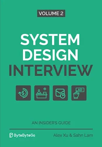 System Design Interview: An insider's guide, por Alex Xu